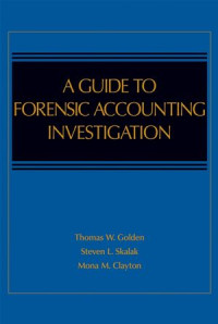 Image of A Guide to Forensic Accounting Investigation