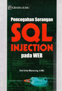Pencegahan Serangan SQL Injection pada Web