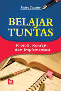 Image of Belajar Tuntas: filosofi, konsep, dan implementasi