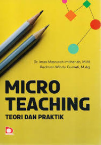 Image of Micro Teaching: Teori dan Praktik