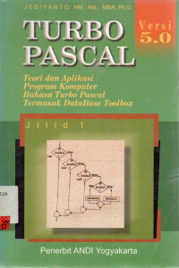 Teori Dan Aplikasi Program Komputer Bahasa Pascal Jilid 1