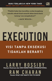 Image of Execution : Visi tanpa Eksekusi Tidaklah Berarti