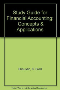Study Guide to Accompany A financial Accounting