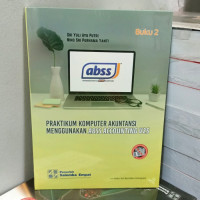 Pratikum Komputer Akuntansi Menggunakan ABSS Accounting V25 buku 2