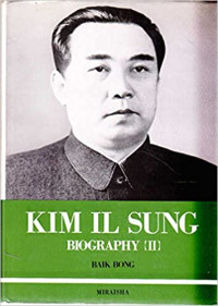 Kim Il Sung Biography III