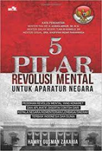 5 Pilar Revolusi Mental Untuk Aparatur Negara