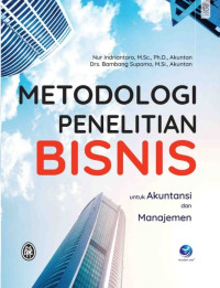 Image of Metodologi Penelitian Bisnis: untuk akuntansi dan manajemen