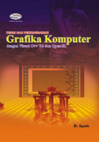 Image of Teori dan Pemrograman Grafika Komputer dengan Visual C++ V.6 dan OpenGL