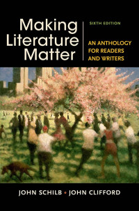 Image of Making Literature Matter An Anthopology for Readers and Writers