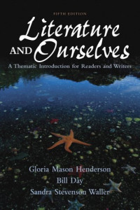 Image of Literature and Ourselves A Thematic Introduction For Readers and Writers