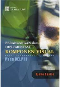 Image of Perancangan Dan Implementasi Komponen Visual Pada Delphi