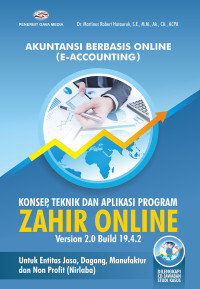 Image of Akuntansi Berbasis Online (E-ACCOUNTING) : Konsep, Teknik Dan Aplikasi Program Zahir Online