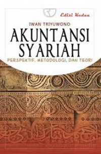 Image of Akuntansi syariah : Perspektif, Metodologi Dan Teori