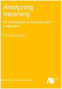 Image of Analyzing Meaning: An Introuduching To Somantics And Progamatics