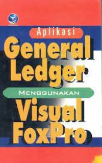 Image of Aplikasi General Ledger Menggunakan Visual Foxpor