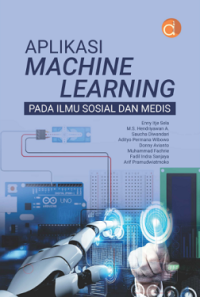 Aplikasi Machine Learning Pada Ilmu Sosial dan Medis