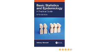 Basic Statistics and Epidemiology - A Practical Guide