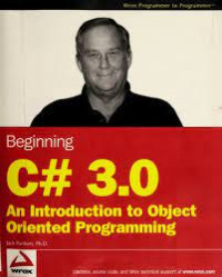 Beginning C# 3.0 An Introduction To Object Oriented Programming