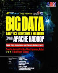 Big data Analitycs Ecosystem & Solutions dengan Apache Hadoop