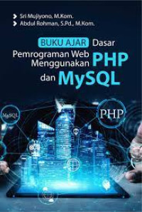 Image of Buku Ajar Dasar Pemrograman PHP dan MYSQL