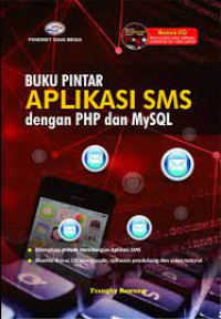 Buku Pintar Aplikasi SMS dengan PHP MySQL