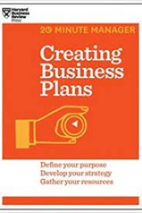 Creating Business Plans : Gather Your Resources Describe The Opportunity Get Buy-In