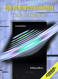 DIGITAL AND MICROPROCESSOR FUNDAMENTALS Theory And Applications