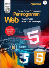 Image of Dasar-Dasar Penguasaan Pemrograman Web : Teori+Praktik (HTML, CSS, Javascript)