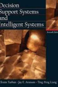 Decision Support Systems And Intelligent Systems