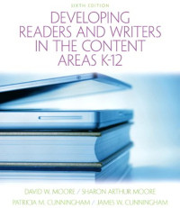 Developing Readers & Writers In The Content Areas K-12