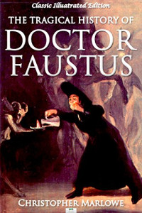 Doctor Faustus - Drama & Analysis