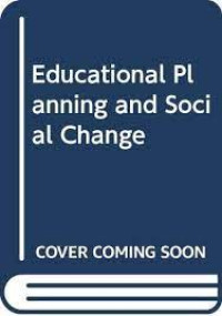 Educational Planning And Social Change : Report on an IIEP Seminar