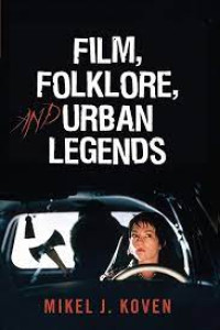 Film, Folklore, & UrbanLegend