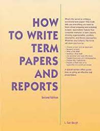 How To write Term Papers And Reports