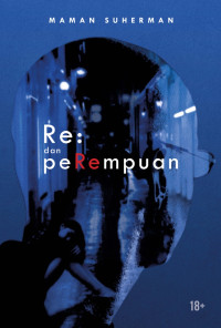 Image of Re : dan Perempuan