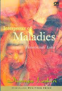 Interpreter Of Maladies : Penerjemah Luka