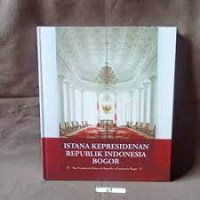 Istana Kepresidenan Republik Indonesia Bogor