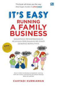 Its Easy : Running A Family Busines