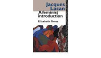 Image of Jacques Lacan : A Feminist Introduction