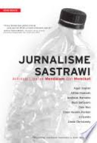 Image of Jurnalisme Sastrawi : Antologi Liputan Mendalam dan Memikat