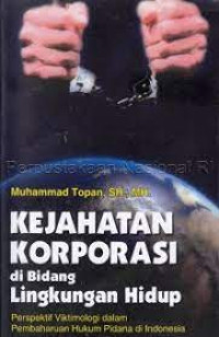 Image of Kejahatan korporasi di Bidang Lingkungan Hidup