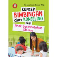Image of Konsep Bimbingan dan Konseling bagi Anak Berkebutuhan Khusus