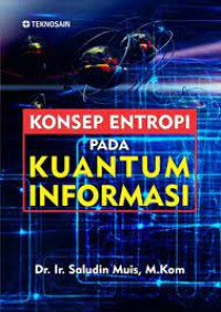 Image of Konsep Entropi pada Kuantum Informasi