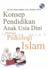 Image of Konsep Pendidikan Anak Usia Dini Menurut Psikologi Islam