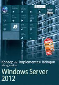 Image of Konsep dan Implementasi Jaringan Mengunakan Windwos Server 2012