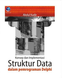 Image of Konsep dan Implementasi Struktur Data Dalam Pemrograman Delphi