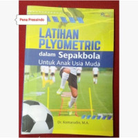Image of Latihan Plyometric dalam Sepakbola Untuk Anak Usia Muda