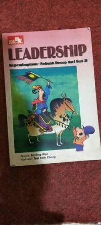 Image of Leadership : Kepemimpinan Sebuah Resep dari sun Zi