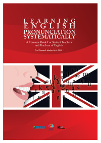 Image of Learning English Pronunciation Systematically : A Resource Book For Student Teachers and Teachers of English
