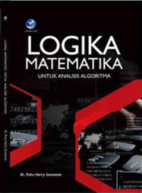 Image of Logika Matematika : Untuk Analisis Algoritma